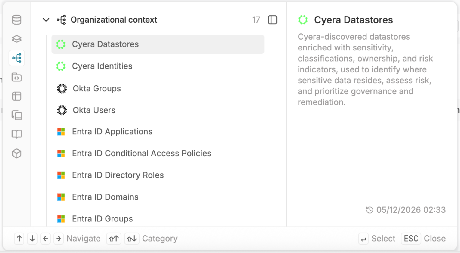 Cyera Datastores and Identities surfaced as queryable data sources alongside logs in Vega&rsquo;s KQL experience.